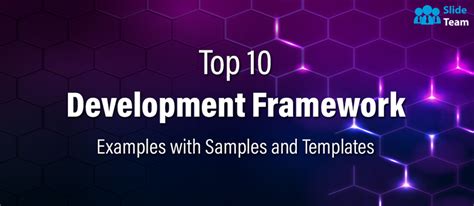 Top 10 Development Framework Examples With Samples And Templates