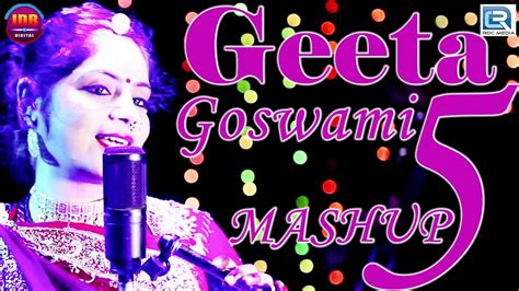 Geeta Goswami Mashup 5 Rajasthani Dhamaka Rajasthani Superhit