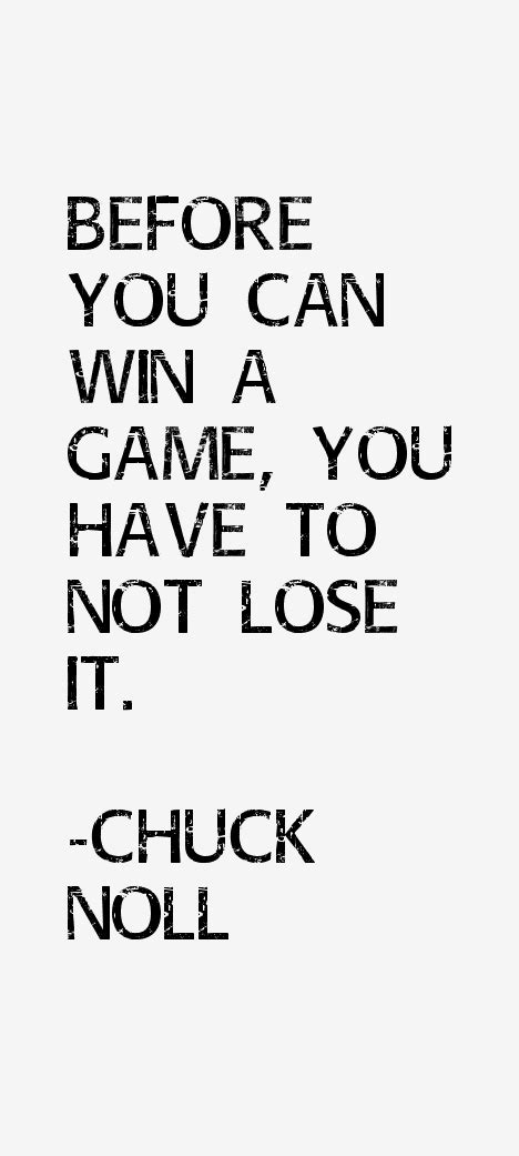 Chuck Noll Quotes & Sayings