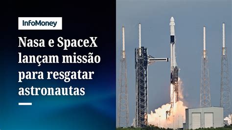 Nasa Envia Miss O Da Spacex Para Resgatar Astronautas Presos No Espa O