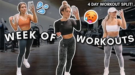 WEEK OF WORKOUTS My Workout Routine 4 Day Workout Split Workouts