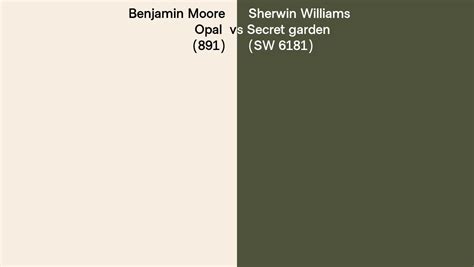 Benjamin Moore Opal 891 Vs Sherwin Williams Secret Garden Sw 6181