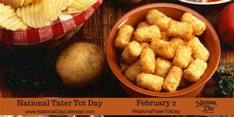 NATIONAL TATER TOT DAY - February 2 | Tater tot, Summer appetizer ...