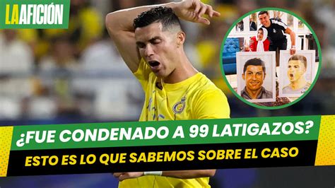 Cristiano Ronaldo Fue Condenado A Latigazos En Ir N Esto Sabemos