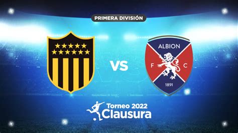 Clausura Fecha 3 Peñarol 2 0 Albion Youtube