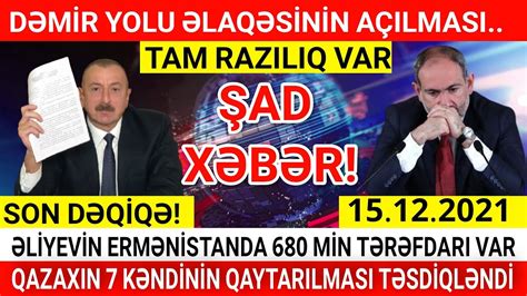 Xəbərlər bugün 15 12 2021 son xeberler 2021 təcili yekun xəbərlər