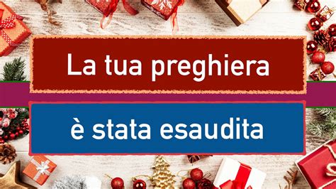 La Tua Preghiera Stata Esaudita Lc Marted Dicembre