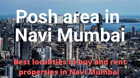 Posh Area In Navi Mumbai Top Preferred Localities In Navi Mumbai