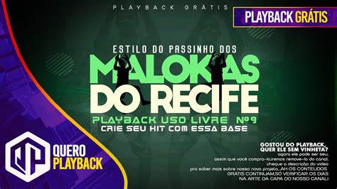 PLAYBACK USO LIVRE BREGA FUNK PASSINHO DOS MALOKAS YouTube