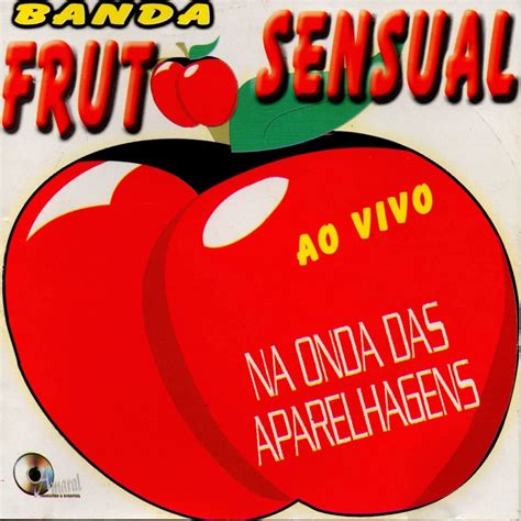 Banda Fruto Sensual Comemora Anos Show Em Icoaraci Bt Mais