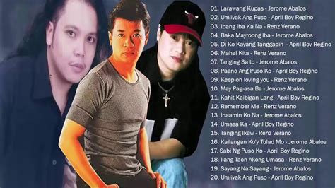 Best Of Jerome Abalos April Boy Renz Verano Greatest Hits Opm