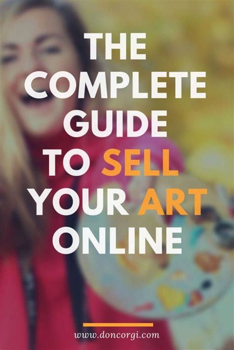 Sell Your Art Online The Complete Guide For Beginners Don Corgi Drawing Tutorials Online