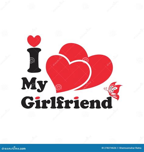 I Love My Girlfriend Stock Vector Illustration Of Frame 278274626