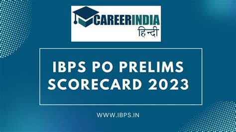 Ibps Po Prelims Scorecard 2023 आईबीपीएस पीओ प्रीलिम्स स्कोरकार्ड 2023