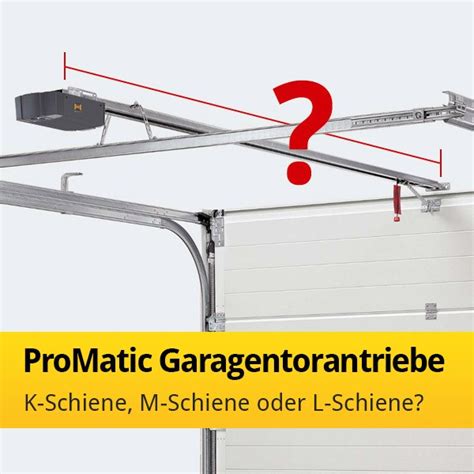 H Rmann Promatic Garagentorantriebe K Schiene M Schiene Oder L