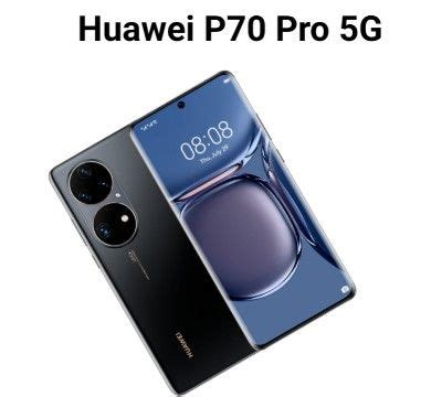 Huawei P70 Pro 5G Price In India Full spaces 2022. | Huawei, Smartphone ...