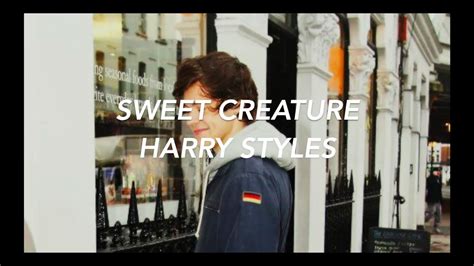 Harry Styles Sweet Creature Lyrics By Cloud Nine Youtube