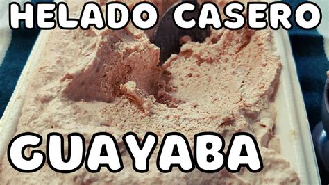 Cómo hacer un HELADO de GUAYABA IRRESISTIBLE HELADO MUY CREMOSO Y