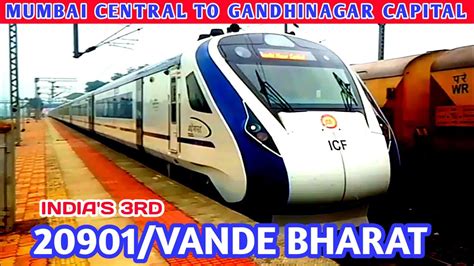 Vande Bharat Express Mumbai Central Gandhinagar Capital Km