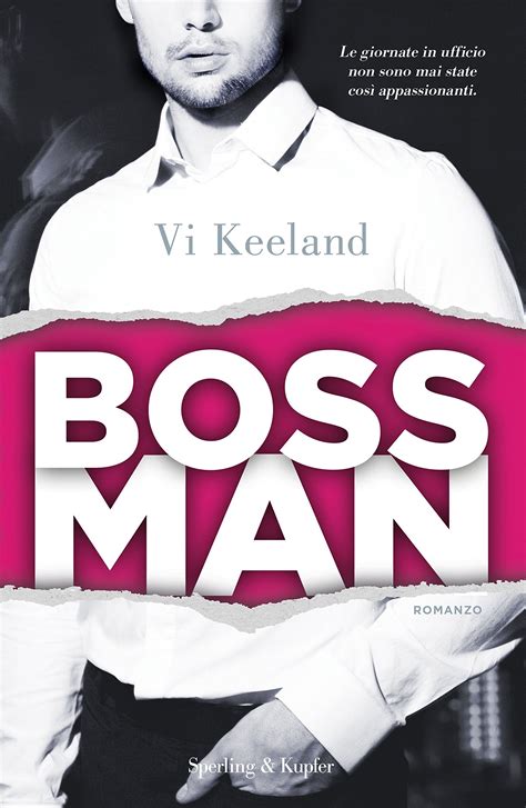 Recensione Bossman Di Vi Keeland Scheggia Tra Le Pagine