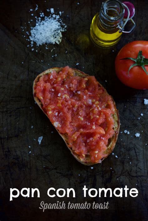 Spanish Tomato Toast Pan Con Tomate The Culinary Chase