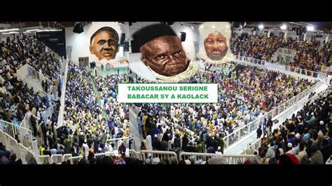 En Direct Takoussanou Serigne Babacar Sy Kaolack Youtube