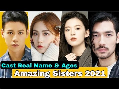 Amazing Sisters Chinese Drama Cast Real Name Ages Liu Mei Tong