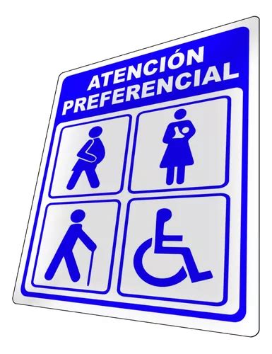 Letrero Atención Preferencial Aviso Rígido MercadoLibre