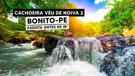 Cachoeira V U De Noiva Bonito Pe Assista Antes De Ir Youtube