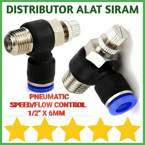 Jual Fitting Pneumatic Flow Speed Control Valve X Mm Elbow Selang