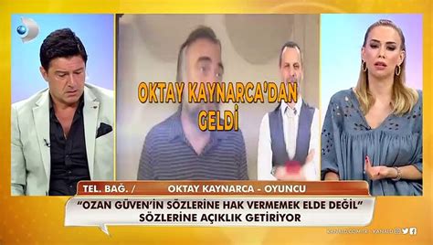 Ünlü oyuncu Oktay Kaynarca Ozan Güvenin sevgilisi Deniz Bulutsuzu