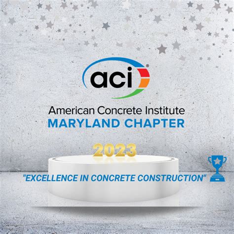 Aci Maryland Chapter Excellence In Concrete Construction Awards Banquet Registration