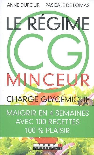 Livre Le régime CG minceur charge glycémique maigrir en 4