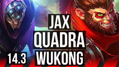 Jax Vs Wukong Top Quadra Solo Kills Legendary Kr