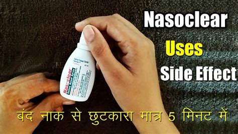 Nasoclear Saline Nasal Spray Uses How To Use Review Price Side Effect Nose Spray Youtube