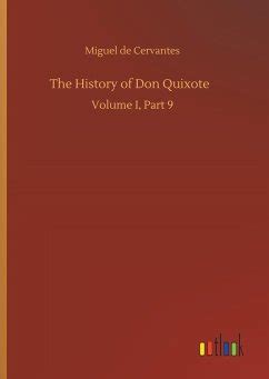 The History Of Don Quixote Von Miguel De Cervantes Saavedra