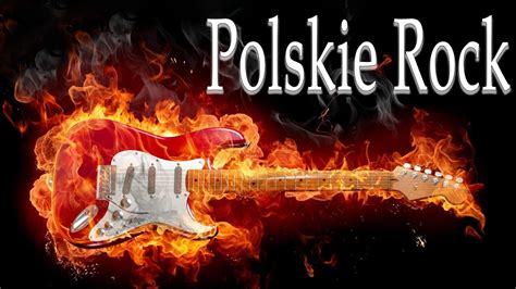 Polski Rock Polski Rock Wszechczasów Najlepsze rockowe piosenki