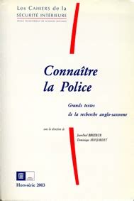 Laboratoire Civil de Sécurité CONNAÎTRE LA POLICE Grands textes de la