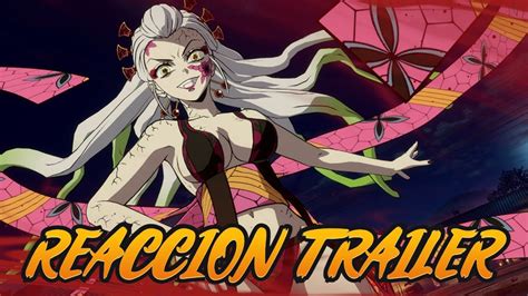 Trailer De Daki Reaccion Kimetsu No Yaiba The Hinokami Chronicles Youtube