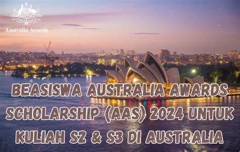 Beasiswa Australia Awards Scholarship Aas 2024 Untuk Kuliah S2 S3 Di Australia Scholars Official