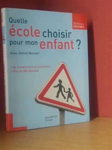 As Nogaret Quelle Ecole Choisir Pour Mon Enfant De La Maternelle