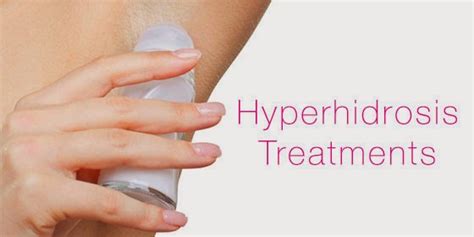 Botox Hyperhidrosis What Are The Effective Treatment Options Available For Hyperhidrosis