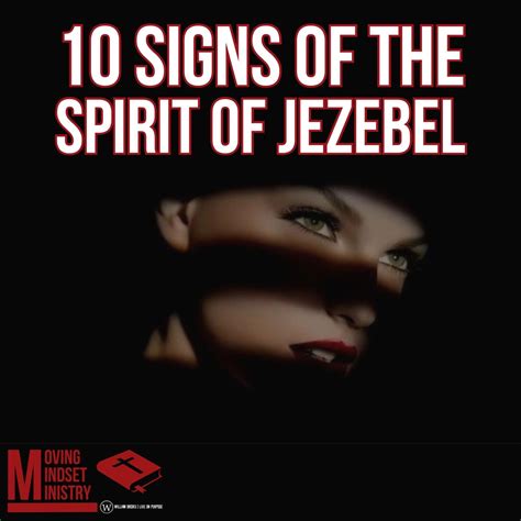 10 Signs Of The Spirit Of Jezebel