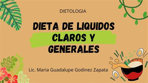 Dieta De Líquidos Claros Y Generales Isabel Zaleta Udocz