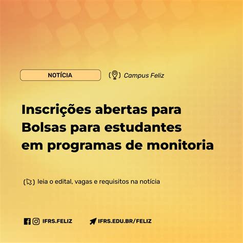 Inscri Es Abertas Para Estudantes Em Bolsas De Programas De Monitoria