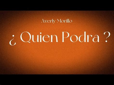 Quien Podra Averly Morillo Letra Completa YouTube