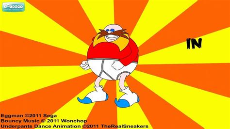 Eggman Underpants Dance Youtube