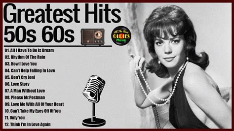 Top 100 Best Old Songs Of All Time Golden Oldies Greatest Hits 1960s