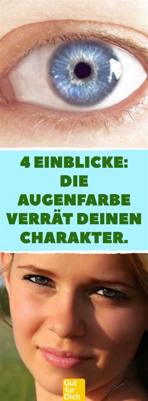 Augenfarbe Verr T Deinen Charakter Augen Farbe Augenfarbe Menschen