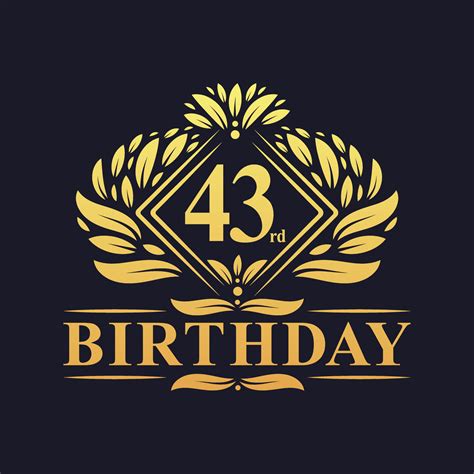 43 Years Birthday Logo Luxury Golden 43rd Birthday Celebration 10062639 Vector Art At Vecteezy